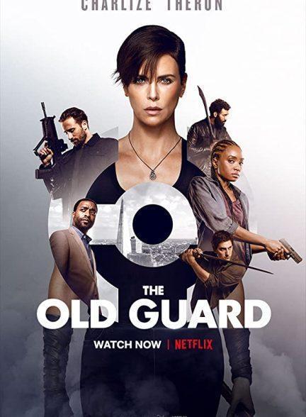 دانلود فیلم نگبانان قدیمی (The Old Guard 2020)