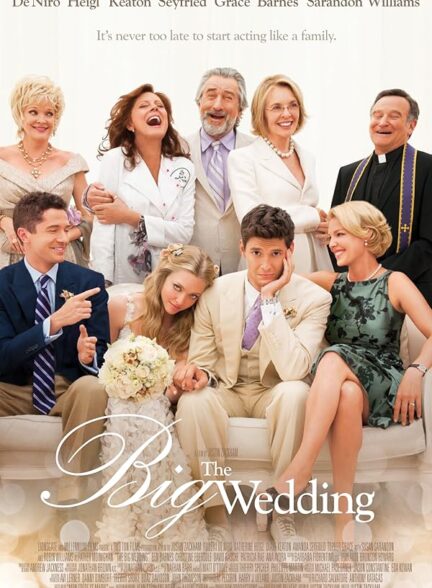 دانلود فیلم عروسی بزرگ (The Big Wedding 2013)